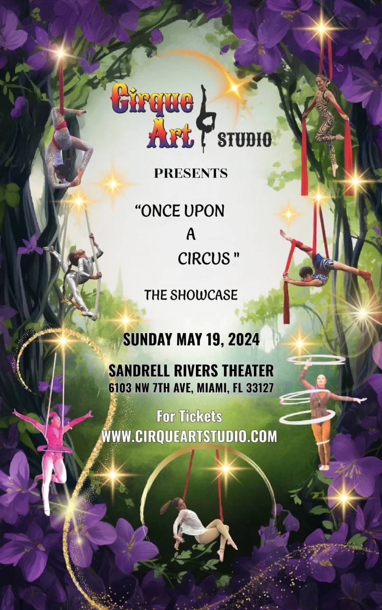 Image of flyer for Cirque Art Studio May 19, 2024 showcase, Once Upon A Circus. Photo for Cirque Art Studio, North Miami Beach, Florida.